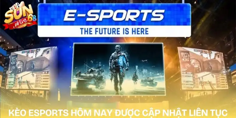 keo-esports-hom-nay-bien-dong-lien-tuc